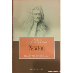 Newton. Maestrii spiritului