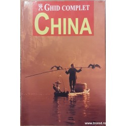 China. Ghid complet