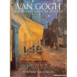 Van Gogh an appreciation of...