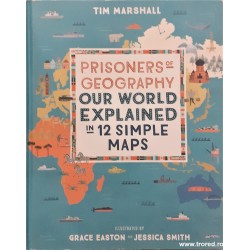 Prisoners of geography our...