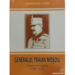 Generalul Traian Mosoiu...