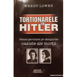 Tortionarele lui Hitler