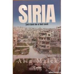 Siria Tara care ne-a fost casa