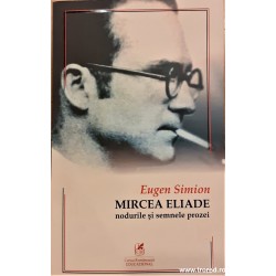 Mircea Eliade Nodurile si...