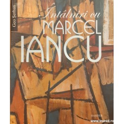 Intalniri cu Marcel Iancu