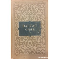 Opere volumul 1 Balzac