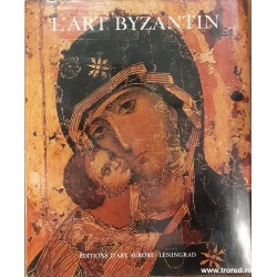 L'Art Byzantin dans les...