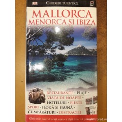Mallorca. Menorca si Ibiza