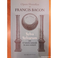 Sylva Sylvarum sau O...