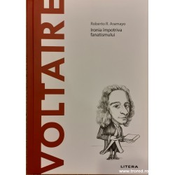 Voltaire. Ironia impotriva...